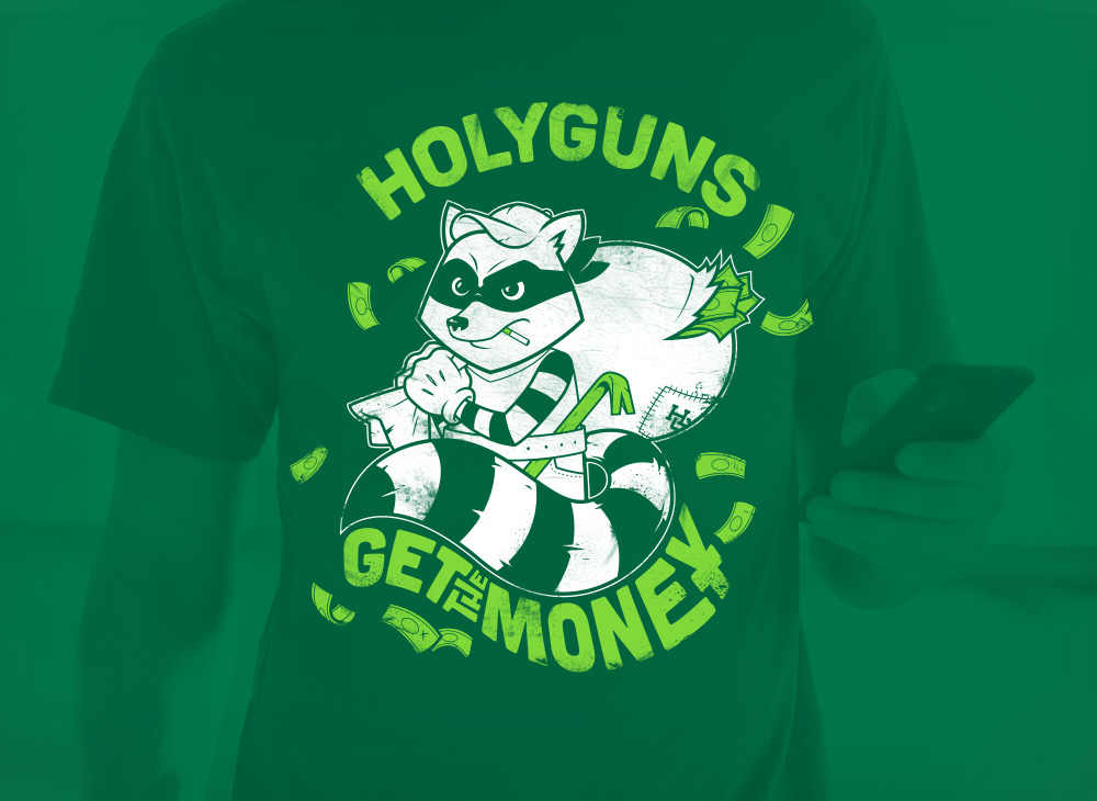 HolyGuns Get the money